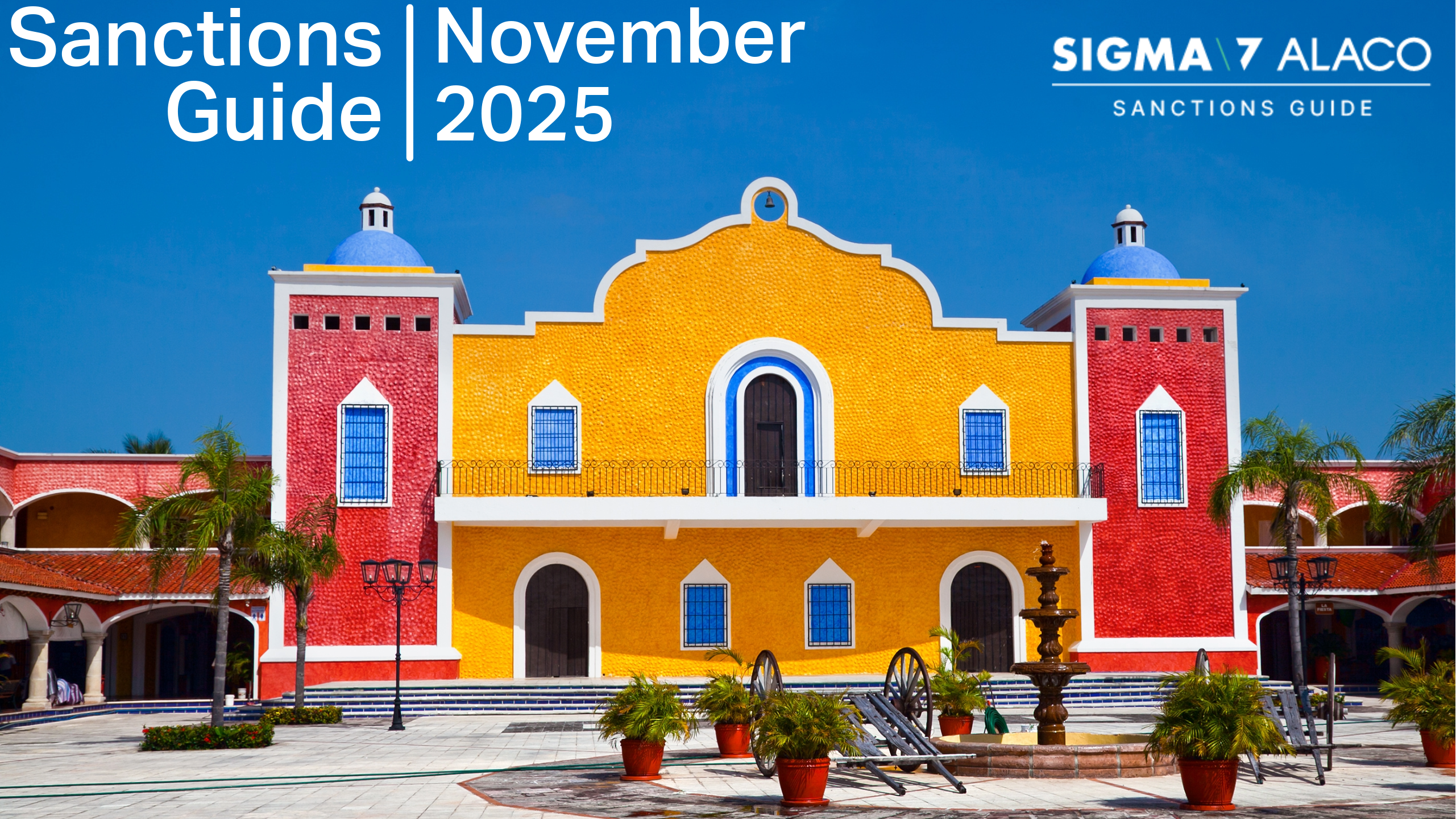 Sanctions Guide – November 2025